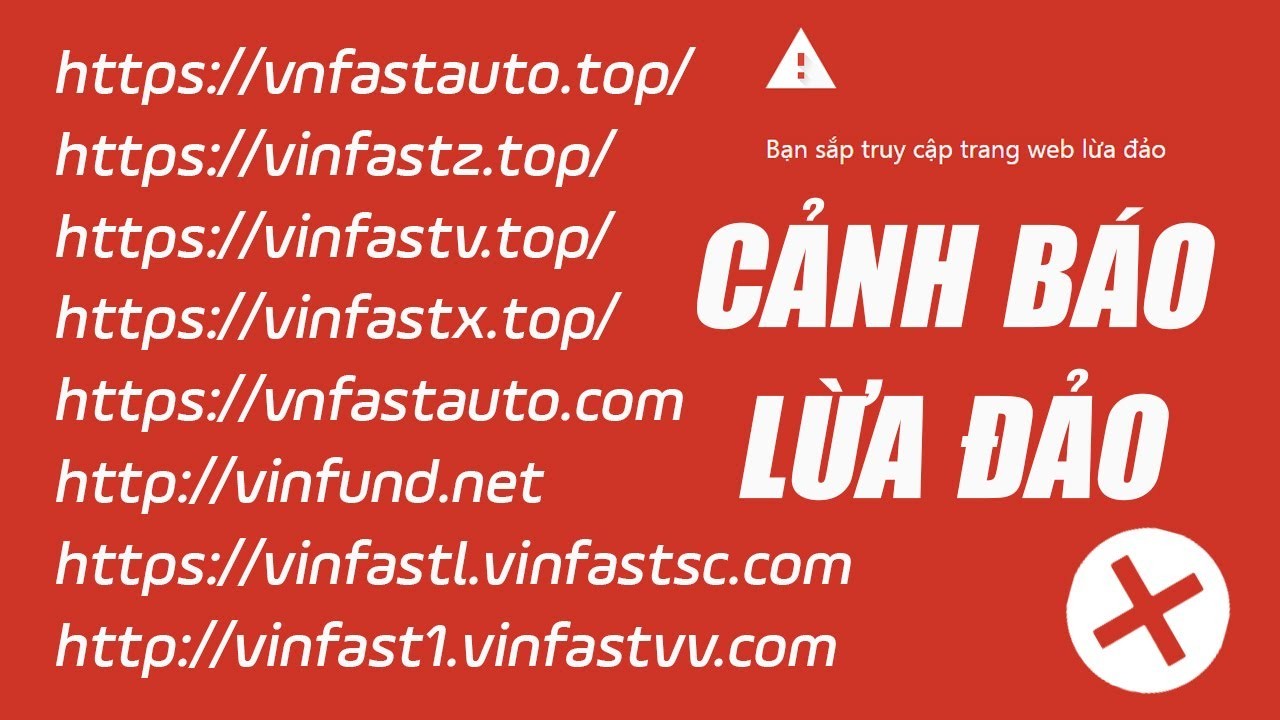 Cảnh báo Lừa Đảo Mạo Danh VinFast và Vingroup