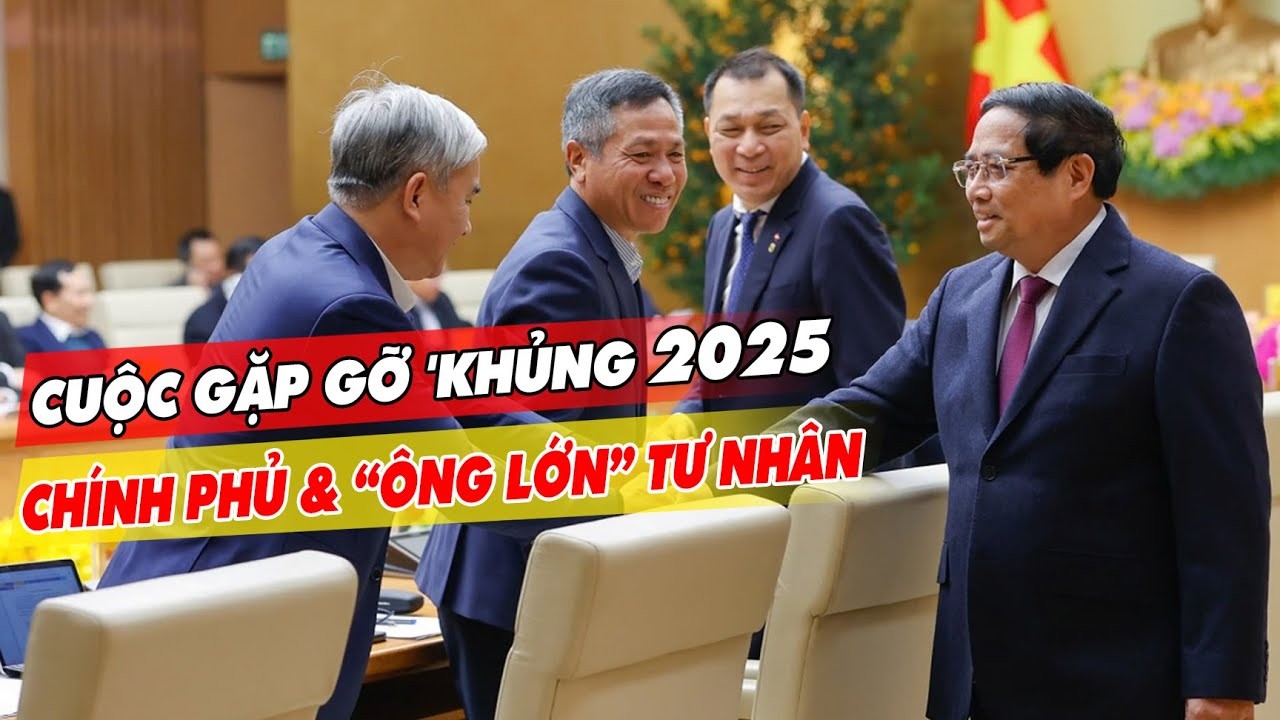 Chính phủ gặp gỡ doanh nghiệp tư nhân lớn bàn giải pháp bứt phá