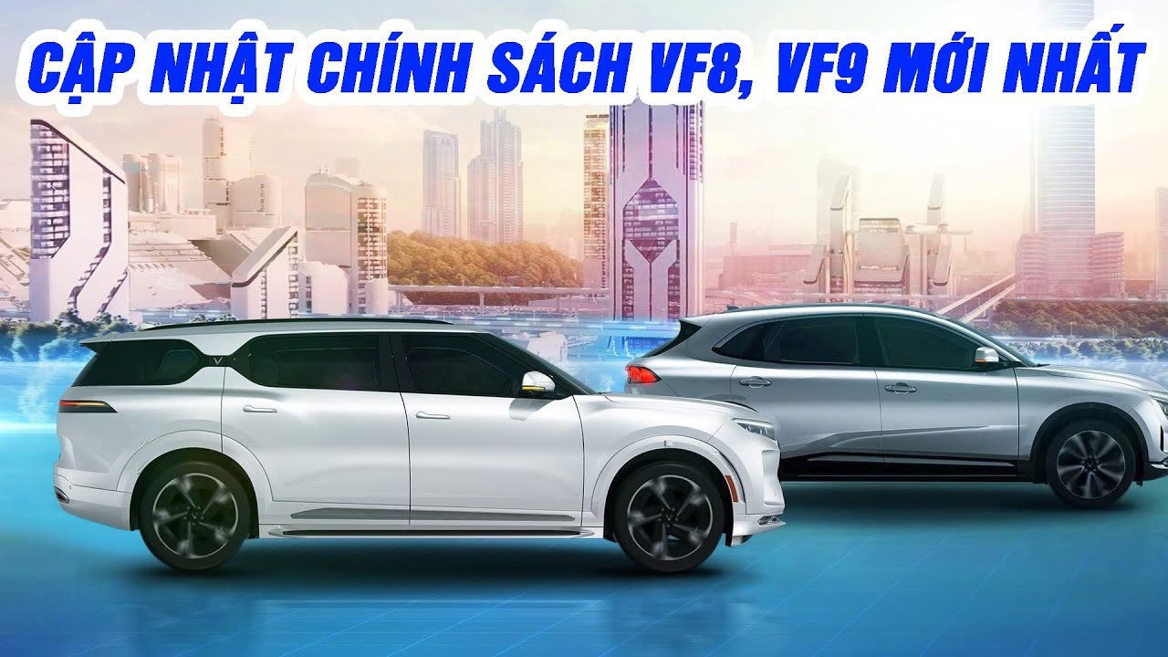 Chính Sách Giá VinFast VF 8, VF 9: Lợi Thế Nào Cho Người Tiên Phong?