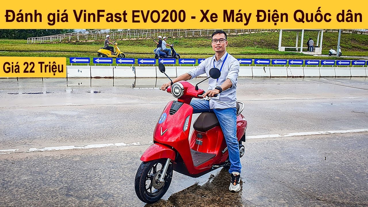 Đánh giá chi tiết VinFast Evo 200: Hiệu năng, tính năng và giá bán