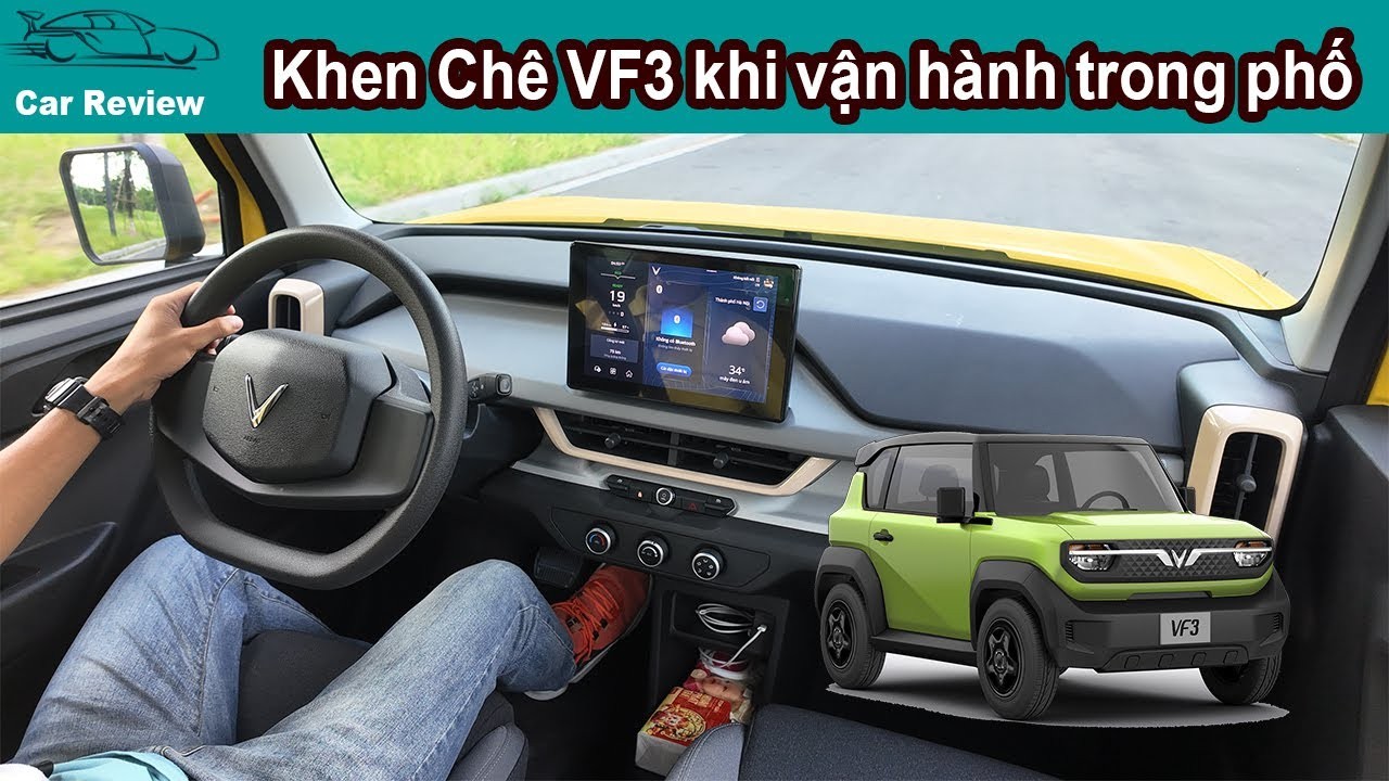 Đánh giá vận hành thực tế VinFast VF3 trong phố: Ưu và nhược điểm