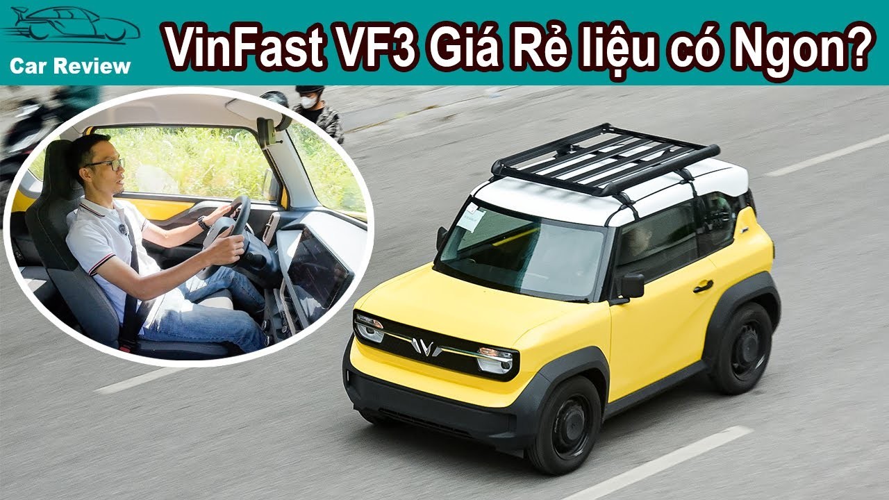 Đánh giá VinFast VF3: Chi tiết từ A-Z về xe điện 'quốc dân' giá rẻ