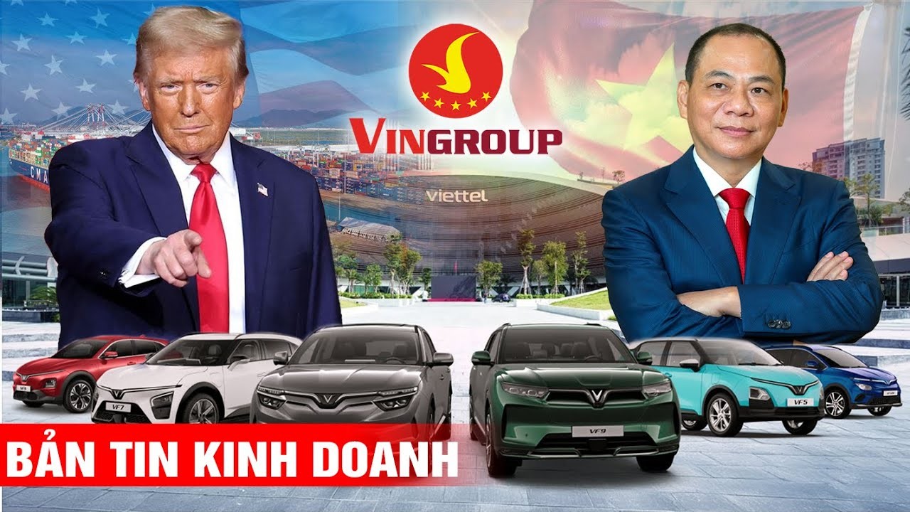 Doanh Số VinFast 2024, "Trump 2.0" và Kinh Tế Việt Nam: Cơ Hội Hay Thách Thức?