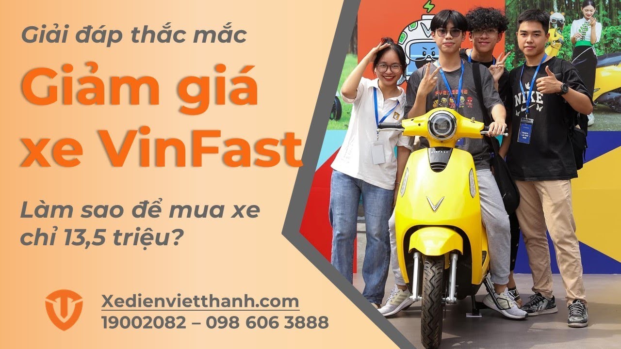 Giải Mã Cách Mua Xe Điện VinFast Giảm Đến 13.5 Triệu Đồng