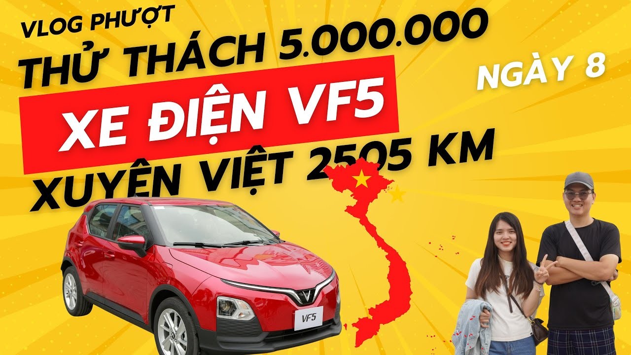 Hành Trình Xuyên Việt VinFast VF5 Chỉ Với 5 Triệu: Ngày 8, Từ Đồng Hới Đến Nội Bài
