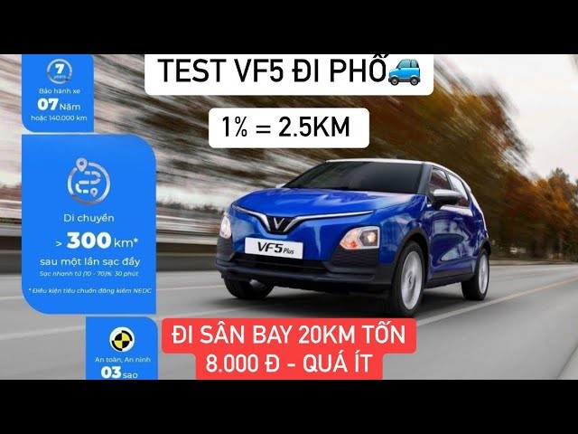 Mức tiêu thụ pin VinFast VF 5 đi phố tắc đường: Đánh giá thực tế
