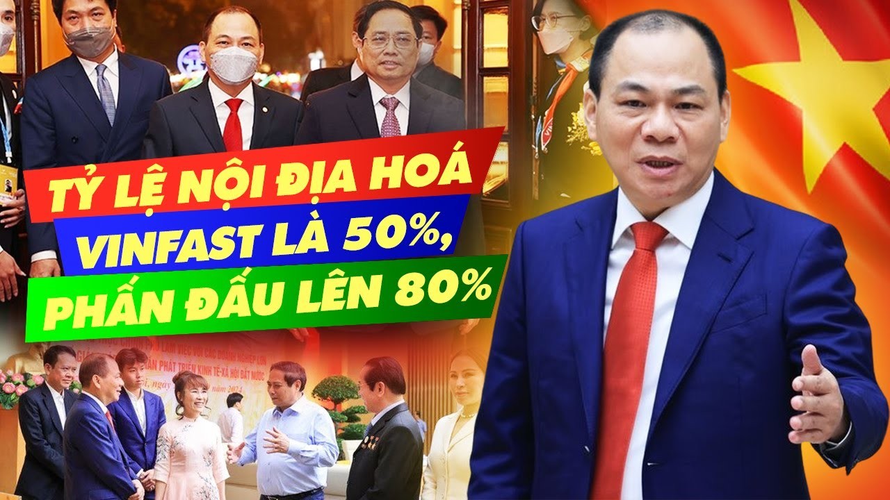 Ông Phạm Nhật Vượng Kiến Nghị Hỗ Trợ Công Nghiệp Phụ Trợ & Nội Địa Hóa Vinfast