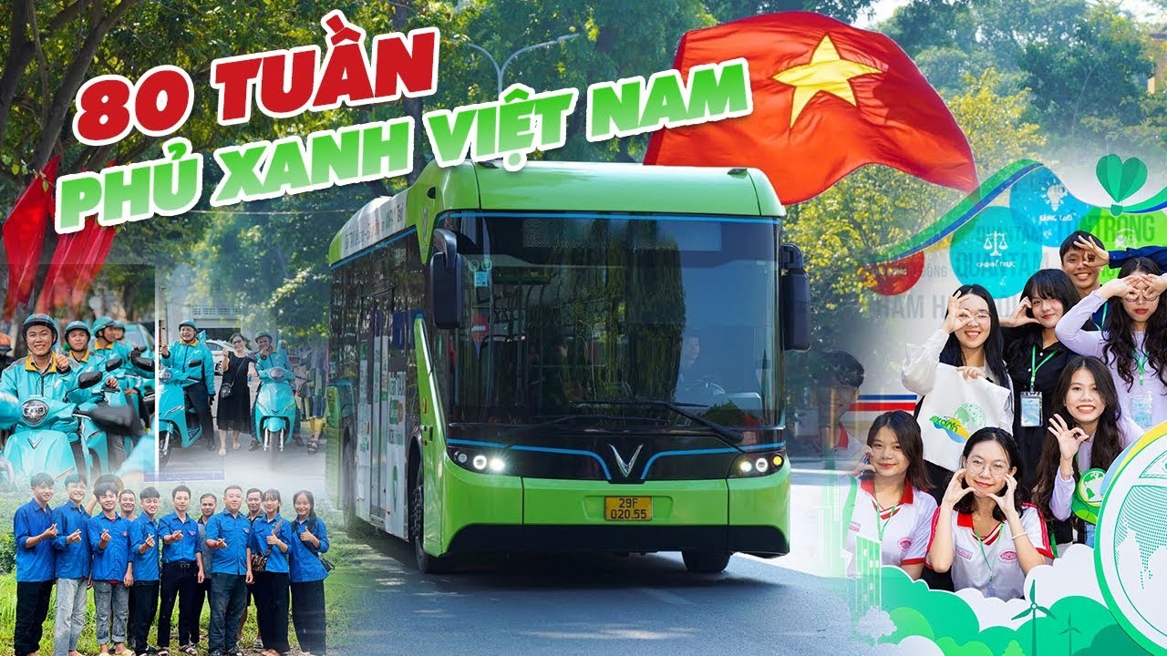 Quỹ Vì Tương Lai Xanh Vingroup: 80 Tuần Kiến Tạo Hành Trình Xanh Việt Nam