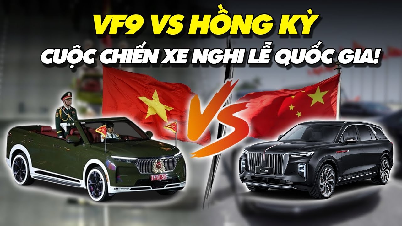 So Sánh VinFast VF9 Mui Trần & Hongqi: Ai Là Biểu Tượng Xe Nghi Lễ Quốc Gia?