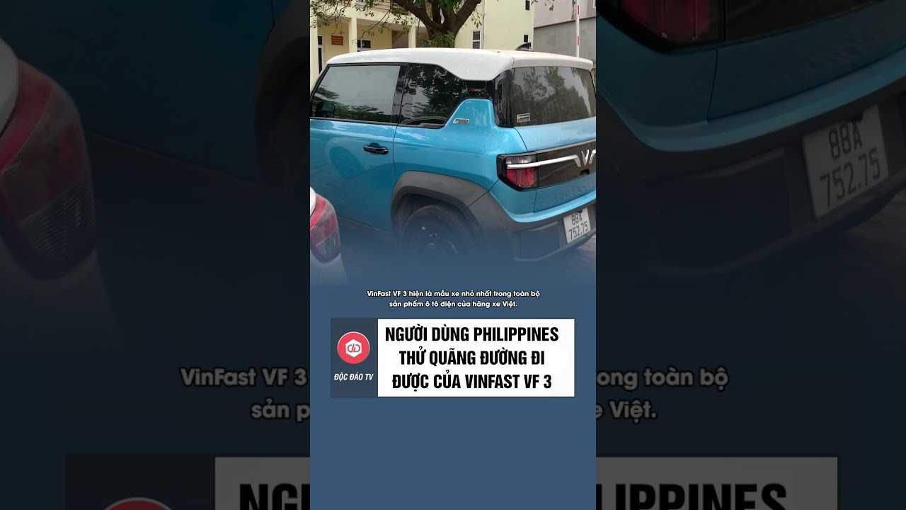Thử nghiệm Quãng đường Thực tế Vinfast VF 3 tại Philippines