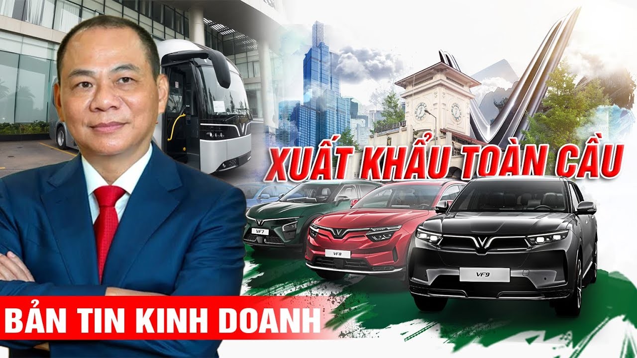 Vinfast Cập Nhật: Giảm Giá Xe Điện Cần Thơ, Xuất Khẩu Toàn Cầu & Xe Buýt Mới