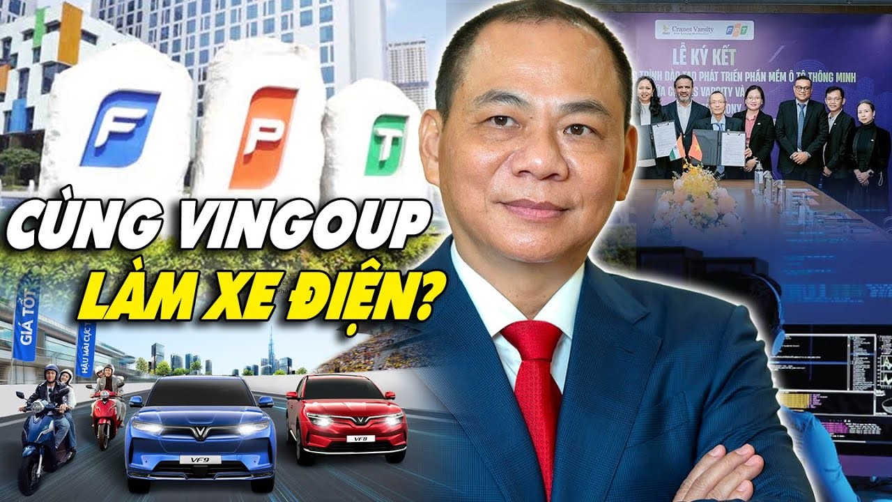 Vinfast & FPT: Đẩy mạnh chuyển đổi số, tạo đột phá xe điện Việt Nam