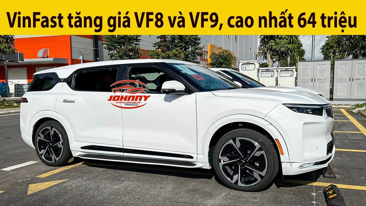 VinFast Tăng Giá Xe Điện VF 8 và VF 9, Mức Tăng Cao Nhất 64,8 Triệu Đồng