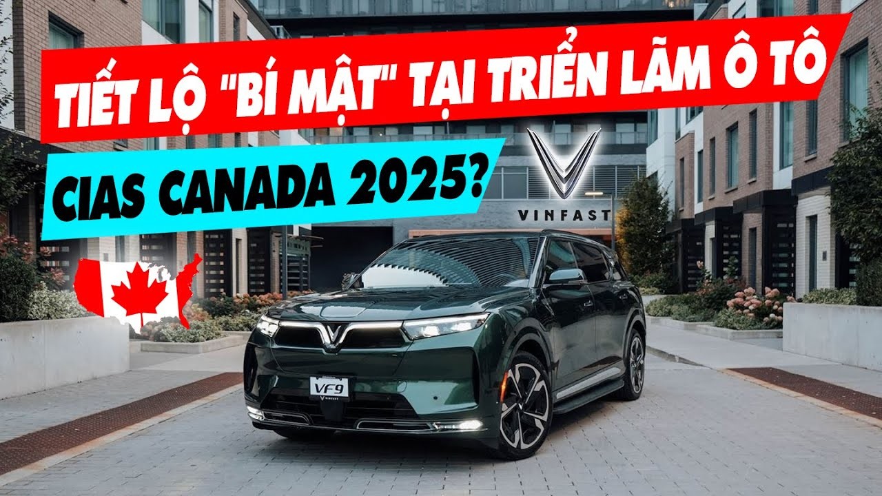 Vinfast Trưng Bày Dòng Xe Điện Tại Triển Lãm Ô Tô Canada 2025