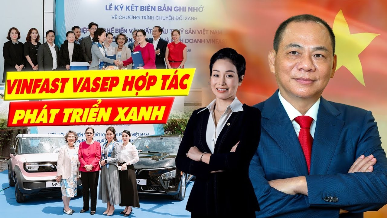 VinFast và VASEP Hợp Tác Thúc Đẩy Chuyển Đổi Xanh Ngành Thủy Sản