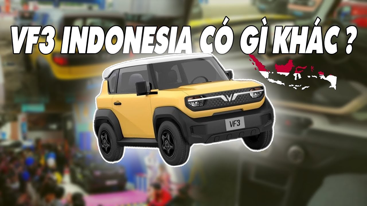 VinFast VF 3 Ra Mắt Indonesia: Giá & Trang bị Có Gì Khác Bản Việt?