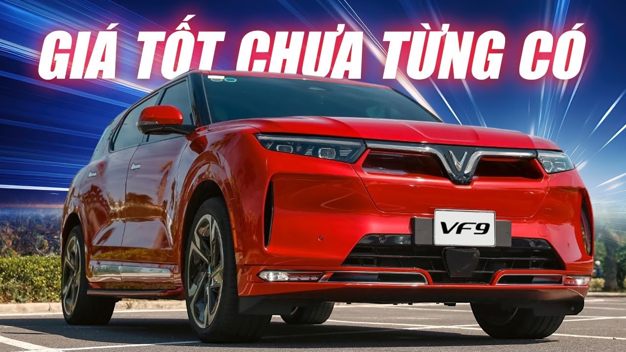 VinFast VF 9: Giá Ưu Đãi Khủng, SUV Điện Hạng E Ngang Xe Hạng D