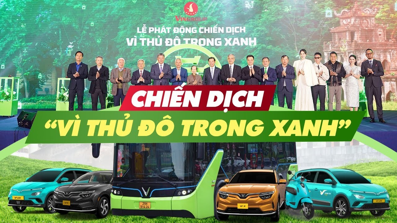 Vingroup Phát Động Chiến Dịch "Vì Thủ Đô Xanh": Thúc Đẩy Di Chuyển Xanh Giảm Phát Thải Tại Hà Nội