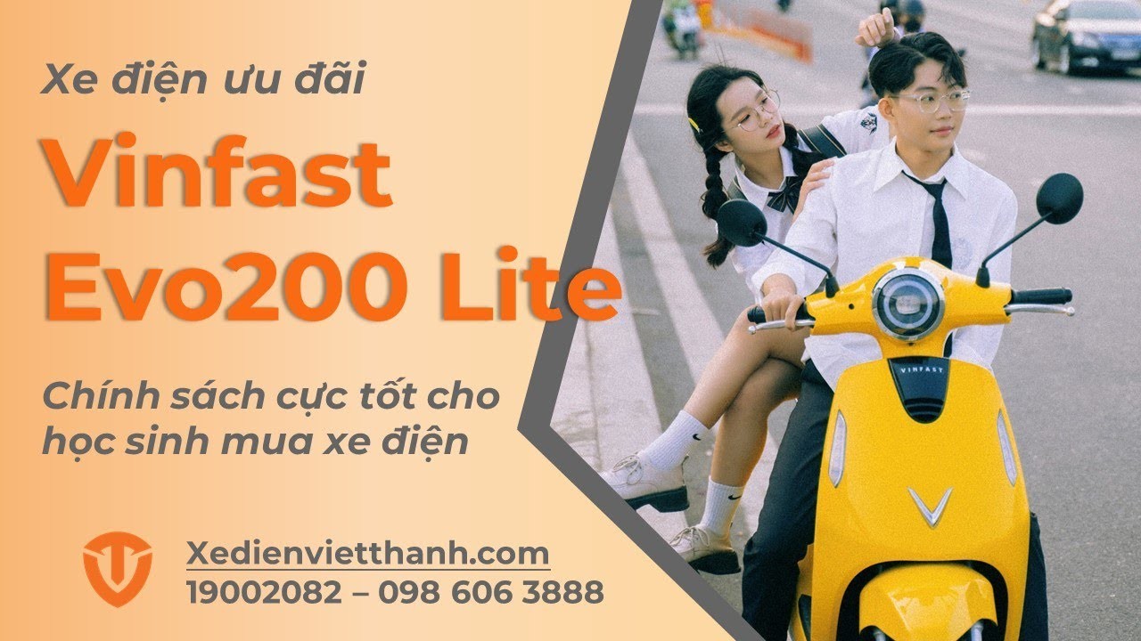 Xe Điện VinFast Evo 200 Lite: Lựa Chọn Lý Tưởng Cho Học Sinh