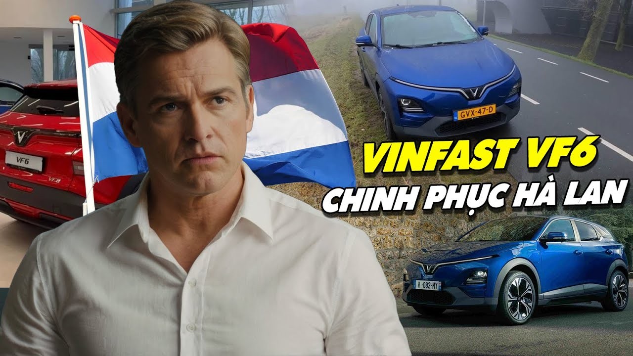 Xe Điện VinFast Tại Hà Lan: VF6 Được Đánh Giá Ra Sao?