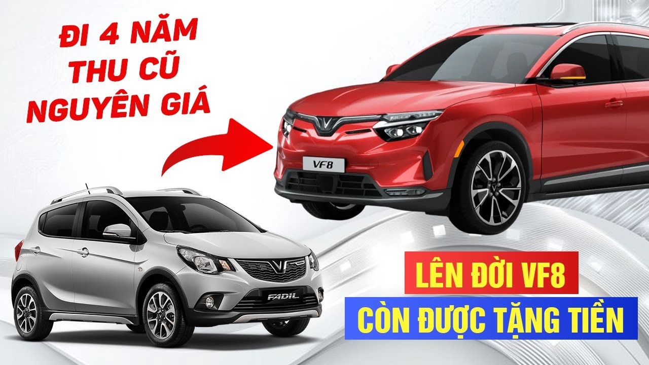 Xe VinFast Giữ Giá Như Thế Nào? Cơ Hội Lên Đời Xe Điện VF 8 Từ Xe Cũ